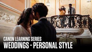 Canon Learning Series – Wedding Photography – Expert: Creating your personal style