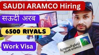 Saudi Aramco company hiring |how to apply for jobs in Aramco company | salary | work visa​ | 2024