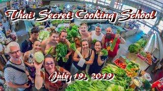 The lesser known Celebrity Chefs | Thai Secret Cooking Class. July 19-2019