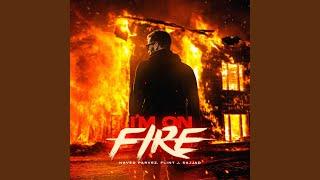 I'm on Fire (feat. Flint J & Sajjad)