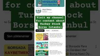 Visit My Channel For Content About Turkey Stock Borsa Istanbul | Investing #borsa #bist100 #ekonomi