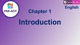 PMI-ACP Training (Chapter 1: Introduction) - English