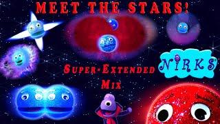 Meet the Stars - Super Extended Version -Parts 1-5 Astronomy/ Outer Space Song for kids - The Nirks