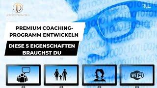 Coaching Programm erstellen - Diese 5 Dinge brauchst du