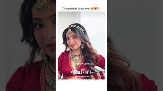 Ruchika being the prettiest bride ️#shorts #ruchikarathore #wedding #bride #trending #viral
