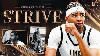 Chris Cenac Jr: "STRIVE" Episode 5 | Original Docuseries