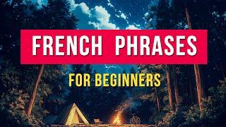 Start Speaking French: A Beginner's Guide to Practical Phrases