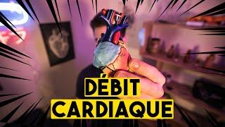 LE DÉBIT CARDIAQUE