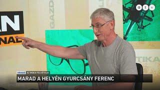 Marad a helyén Gyurcsány Ferenc