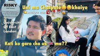 Nepali Student’s life in UK | UEL Student | Job Vacancy?