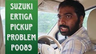 SUZUKI ERTIGA PICKUP PROBLEM/ P0089/ CHECK ENGINE LIGHT ISSUE