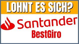 Santander BestGiro (2024) Wirklich gratis?