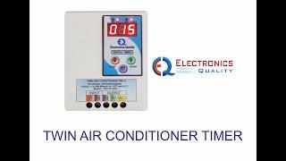 TWIN AIR CONDITIONER TIMER