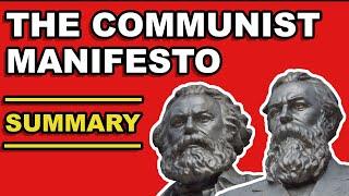 THE COMMUNIST MANIFESTO SUMMARY | Karl Marx & Friedrich Engels explained with quotes