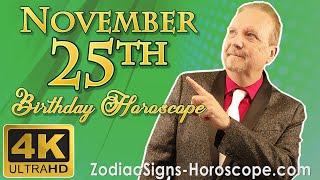 November 25 Zodiac Horoscope and Birthday Personality | November 25th Birthday Personality Analysis