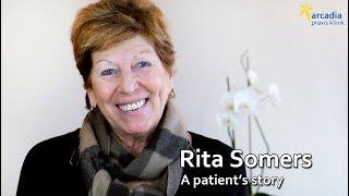 RITA SOMERS - a patient's story at Arcadia Praxisklinik