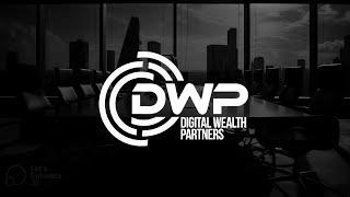 Welcome To Digital Wealth Partners
