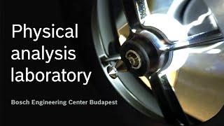 Physical analysis laboratory - Bosch Engineering Center Budapest