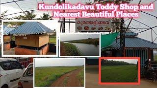 Kundolikadavu Toddy shop In Thrissur