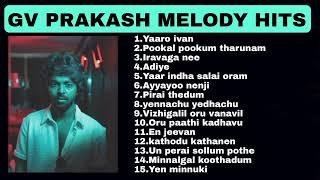 GV PRAKASH MELODY HITS PLAYLIST | ALL TIME FAVRT | NIGHT TIME MELODIES️