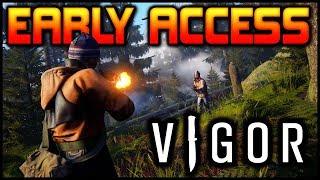 "VIGOR" Early Access! New Gameplay, Character Creation & MORE!