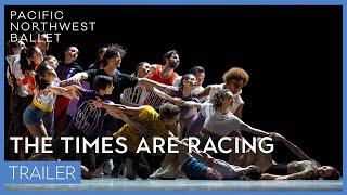 The Times Are Racing trailer 2024 | Pacific Northwest Ballet