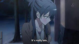 OREGAIRU," HIKIGAYA AND YUKINO ALL ROMANTIC SCENES COMPILATION" || やはり俺の青春ラブコメはまちがっている。