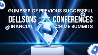 Glimpses of Previous Successful Dellsons Conferences Financial Crime Summits