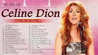 Greatest playlist Songs Celine Dion - Best Of Female Love Songs - Celine Dion Hits Songs 2024