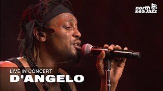 D'Angelo - 'Really Love' [HD] | North Sea Jazz (2012)