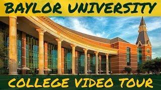 Baylor University - Video Tour