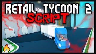 *BEST* Retail Tycoon 2 Script [2023] Very OP