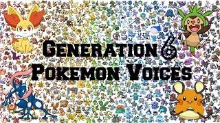 Pokemon | All Generation 6 Pokemon Voices/Impressions/Cries