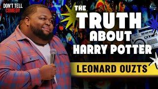 The Truth About Harry Potter | Leonard Ouzts | Stand Up Comedy