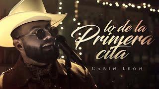 (LETRA) PRIMERA CITA - Carin León (Lyric Video)