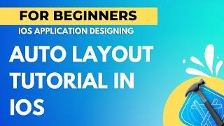 Auto Layout Tutorial in iOS - Swift Tutorial iOS