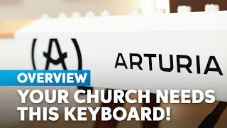 Why the Arturia AstroLab Is One of the BEST Keyboards for Your Church