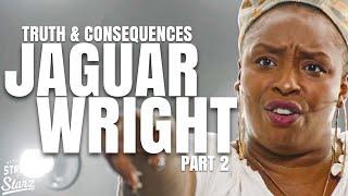 Jaguar Wright: TRUTH & CONSEQUENCES Part 2 | Biggie’s Death, 50Cent, Russell Simmons & Bill Cosby