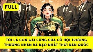 [FULL] KHƯƠNG HỘI TRƯỞNG - Tiểu Tinh Linh Audio