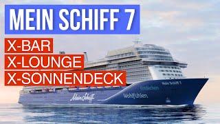 Mein Schiff 7 - Exklusive Suiten Bereiche - X-Bereiche #tuicruises #meinschiff7