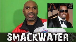 SMACKWATER "P DIDDY Had Hidden Cameras Everywhere & The Feds Want The Footage" JAY-Z NEXT  [PART 3]