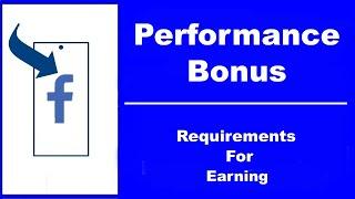 Eligibility Requirements for Joining Performance Bonus Program on Facebook (NEW)