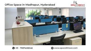 Office Space for Rent in Madhapur, Hyderabad || Space2Move