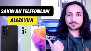 KESİNLİKLE ALINMAYACAK Samsung Telefonlar (2023) - BUNLARI ALMAYIN !!