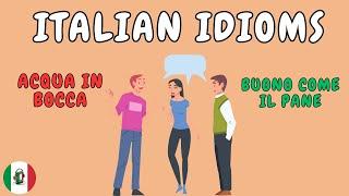 Learn 7 common Italian Idiomatic Expressions or Common Sayings