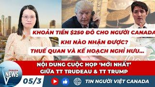 Live: Cập nhật mới nhất toàn cảnh cuộc chiến thương mại Canada - Hoa Kỳ