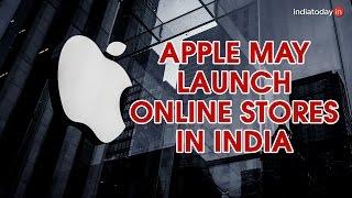 Apple planning exclusive online stores in India