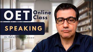 OET SPEAKING  Dr Raha