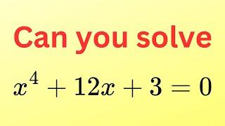 An Interesting Quartic Equation