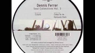 Dennis Ferrer - Colors (2002)